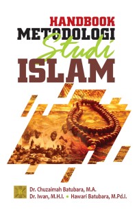 HAMBOOK METODOLOGI STUDI ISLAM