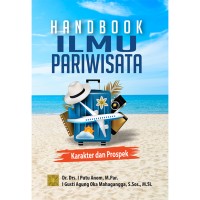 HANBOOK ILMU PARIWISATA KARAKTER DAN PROSPEK