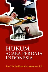 HUKUM ACARA PERDATA INDONESIA