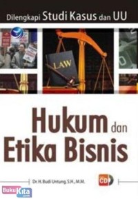 HUKUM DAN ETIKA BISNIS