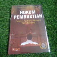 HUKUM PEMBUKTIAN DALAM PERKARA PIDANA DI INDONESIA