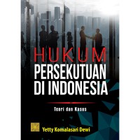 HUKUM PERSEKUTUAN DI INDONESIA TEORI DAN KASUS