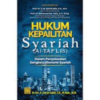 Hukum Kepailitan syariah (al-Taflish): dalam penyelesaian sengketa ekonomi syariah