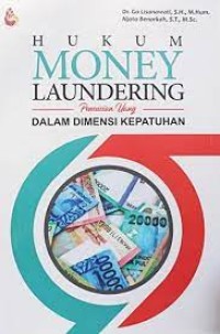 Hukum Money Laundering:pencucian Uang Dalam Dimensi Kepatuhan