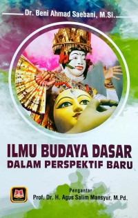 ILMU BUDAYA DASAR DALAM PRESPEKTIF BARU