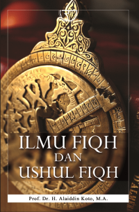 ILMU FIQIH DAN USHUL FIQIH