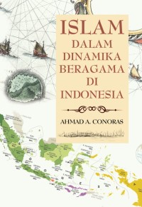 ISLAM DALAM DINAMIKA BERAGAMA DI INDONESIA