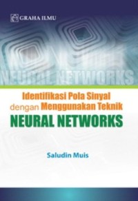 IDENTIFIKASI POLA SINYAL DENGAN MENGGUNAKAN TEKNIK NEURAL NETWORKS