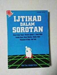 Ijtihad dalam Sorotan