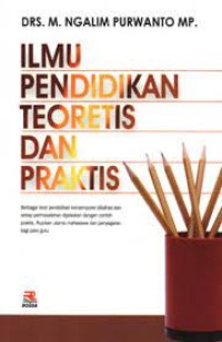 Ilmu Pendidikan Teoretis dan Praktis