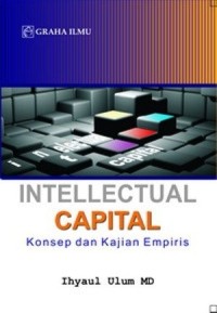 Intellectual Capital Konsep dan Kajian Empiris