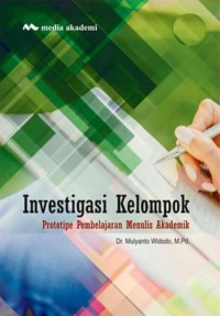 Investigasi Kelompok Prototipe Pembelajaran Menulis Akademik