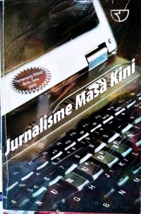 Jurnalisme Masa Kini