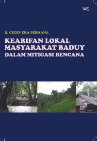 KEARIFAN LOKAL MASYARAKAT BADUY DALAM MITIGASI BENCANA