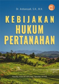 KEBIJAKAN HUKUM PERTANAHAN