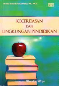 KECERDASAN DAN LINGKUNGAN PENDIDIKAN