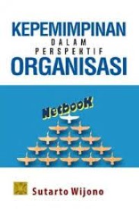 KEPEMIMPINAN DALAM PRESPEKTIF ORGANISASI