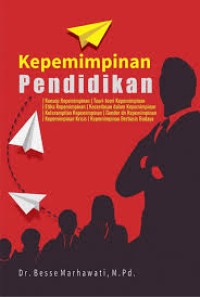 KEPEMIMPINAN PENDIDIKAN