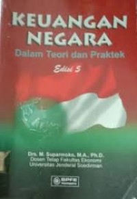 KEUANGAN NEGARA DALAM TEORI DAN PRAKTEK EDISI 5