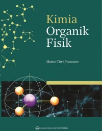 KIMIA ORGANIK FISIK