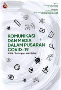 KOMUNIKASI DAN MEDIA DALAM PUSARAN COVID 19