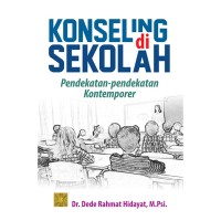 KONSELING DI SEKOLAH PENDEKATAN PENDEKATAN KONTEMPORER