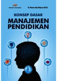 KONSEP DASAR MANAJEMEN PENDIDKAN