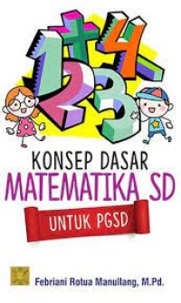 KONSEP DASAR MATEMATIKA SD UNTUK PGSD