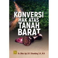 KONVERSI HAK ATAS TANAH BARAT