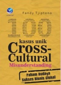 Kasus Unik Cross- Cultural Misuderstanding