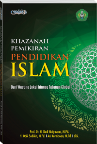 Khazanah dan Praktis Pendidikan Islam di Indonesia