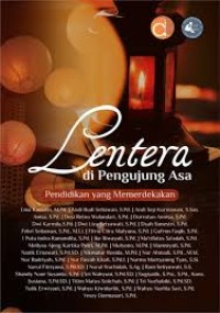 LENTERA DI PENGUNJUNG ASA PENDIDIKAN YANG MEMERDEKAKAN