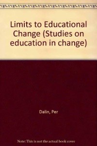 Limits to Educational Change