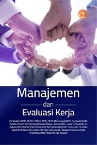 MANAJEMEN DAN EVALUASI KERJA