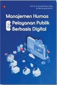 MANAJEMEN HUMAS DAN PELAYANA PUBLIK BERBASIS DIGITAL