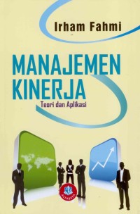 MANAJEMEN KINERJA TEORI DAN APLIKASI