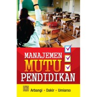 Image of MANAJEMEN MUTU PENDIDIKAN