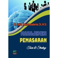 MANAJEMEN PEMASARAN TEORI& STRATEGI