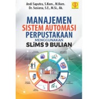 MANAJEMEN SISTEM AUTOMASI PERPUSTAKAAN MENGGUNAKAN SLIM 9 BULIAN