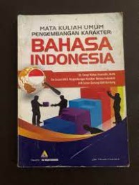 MATA KULIAH PENGEMBANGAN KARAKTER BAHASA INDONESIA