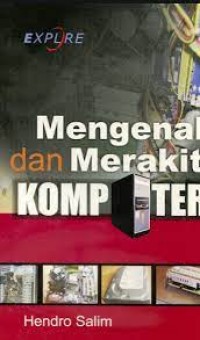 MENGENAL DAN MERAKIT KOMPUTER