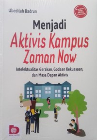 MENJADI AKTIVIS KAMPUS ZAMAN NOW