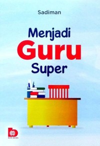 MENJADI GURU SUPER