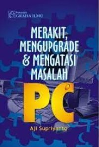 Image of MERAKIT MENGUPGRADE & MENGATASI MASALAH