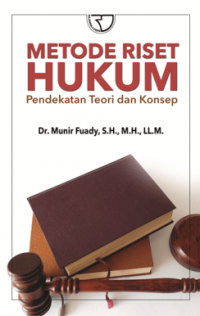 METODE HUKUM PENDEKATAN TEORI DAN KONSEP