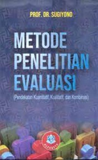 METODE PENELITIAN EVALUASI