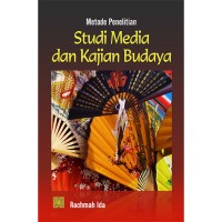 METODE PENELITIAN STUDI MEDIA DAN KAJIAN BUDAYA