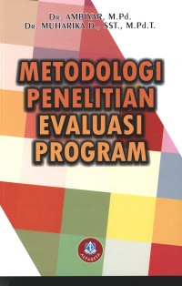 METODOLOGI PENELITIAN EVALUASI PROGRAM