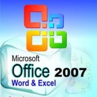 MICROSOFT OFFICE 2007 WORD & EXCEL