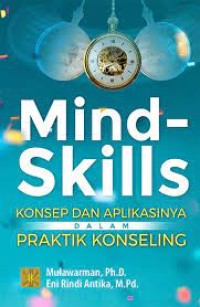 MIND SKILLS KONSEP DAN APLIKASI DALAM PRAKTIK KONSELING